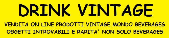 LIQUORI VENDITA ON LINE - DRINK VINTAGE - NEGOZIO ON-LINE